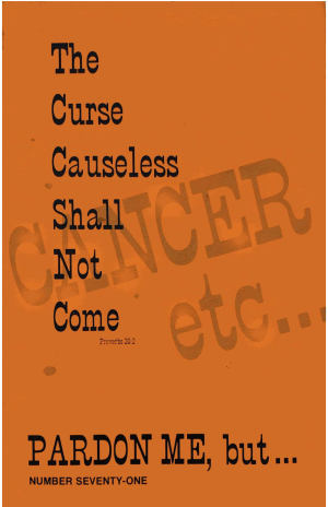 The Curse Causeless, Shall Not Come